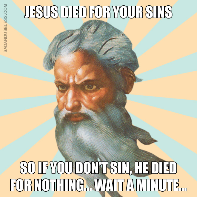 God logic.