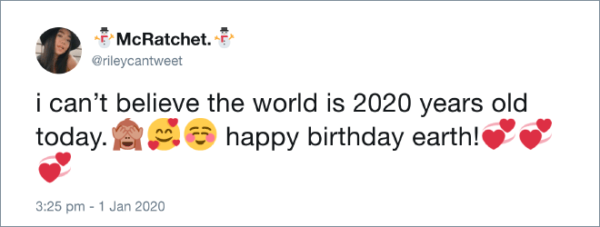 Some people thing our planet is 2020 years old...