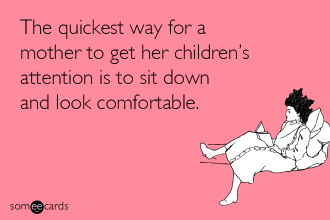 Honest parenting fact.