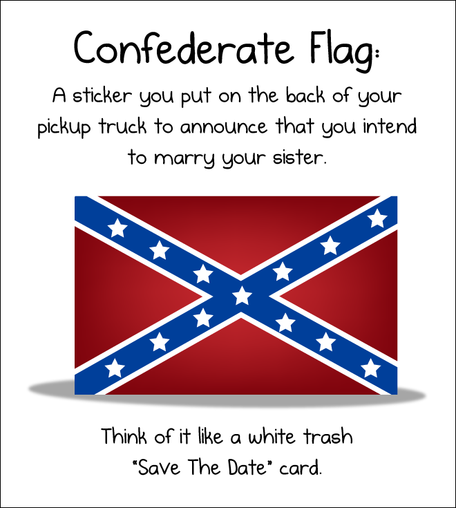 Confederate flag.