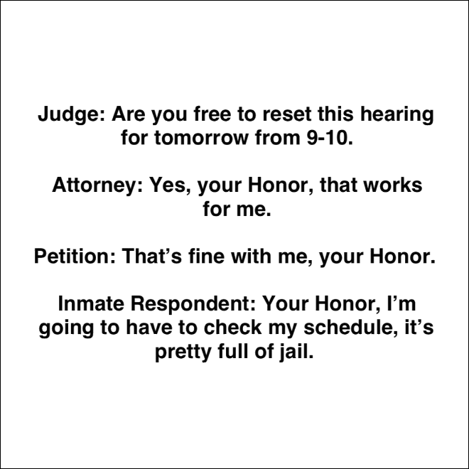 Funny overheard courthouse conversation.