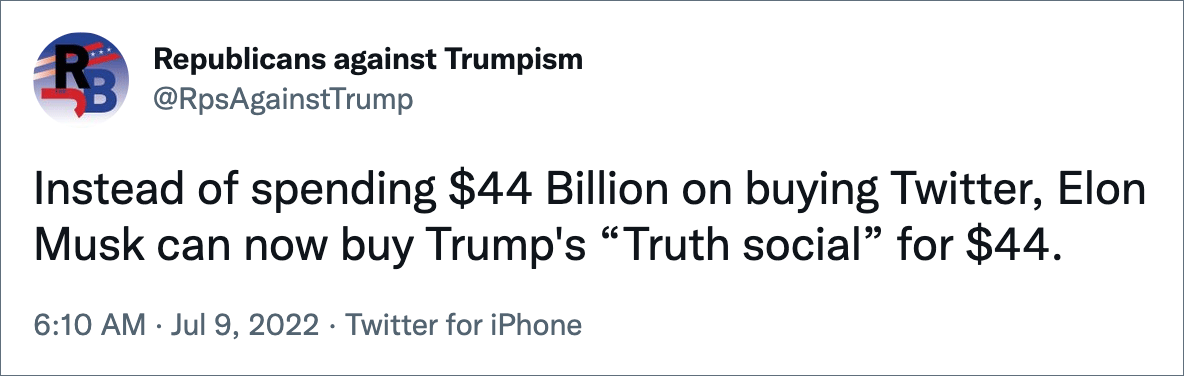 Instead of spending $44 Billion on buying Twitter, Elon Musk can now buy Trump's “Truth social” for $44.