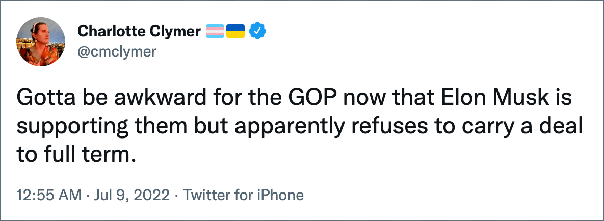 Gotta be awkward for the GOP now that Elon Musk is supporting them but apparently refuses to carry a deal to full term.