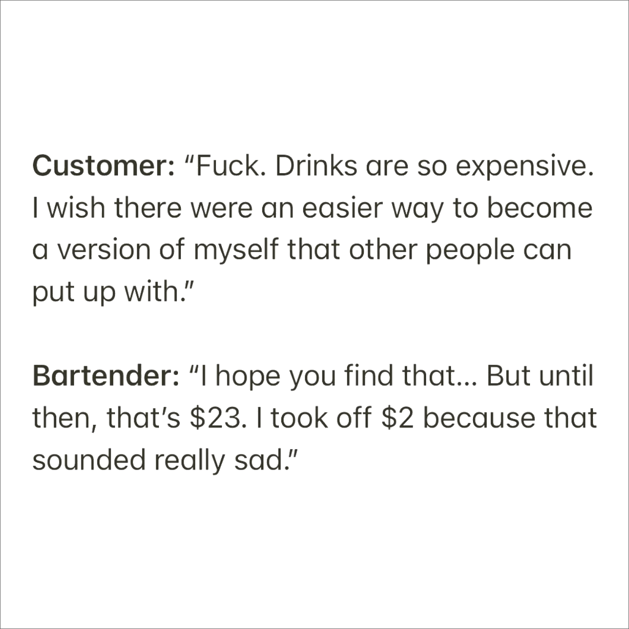 Funny overheard conversation.