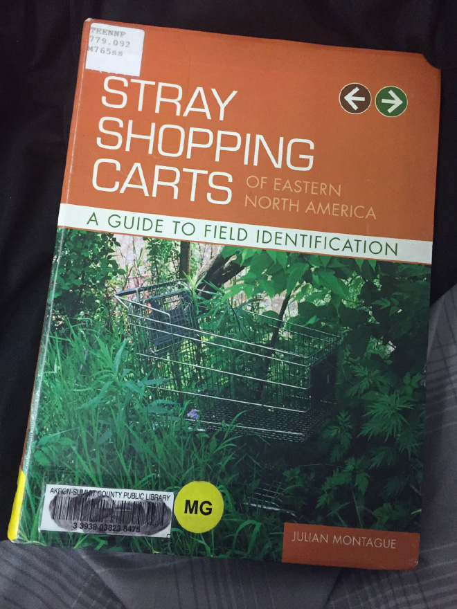 "Stray Shopping Carts of Eastern North America: A Guide To Field Identification" by Julian Montague