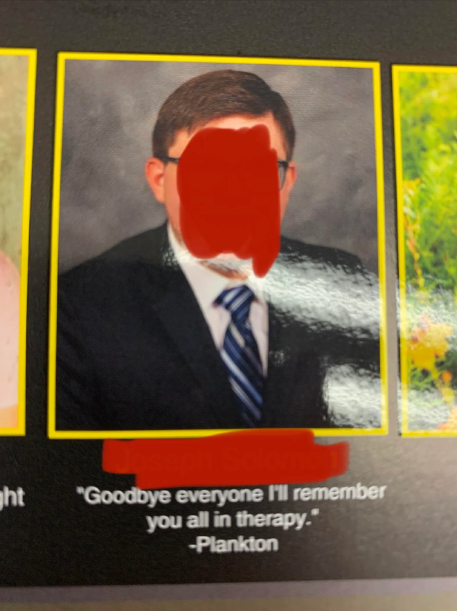 Funny yearbook quotes are the best.