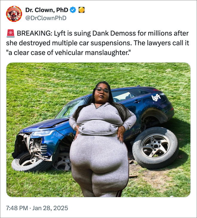 BREAKING: Lyft is suing Dank Demoss for millions after she destroyed multiple car suspensions. The lawyers call it "a clear case of vehicular manslaughter."