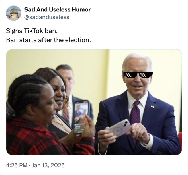 Signs TikTok ban. Ban starts after the election.