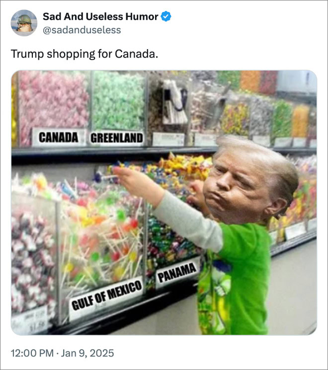 Trump shopping for Canada.