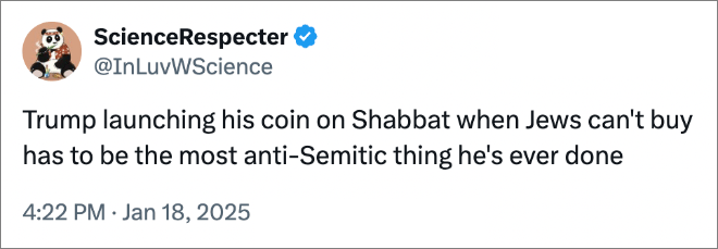 Trump launching his coin on Shabbat when Jews can't buy has to be the most anti-Semitic thing he's ever done