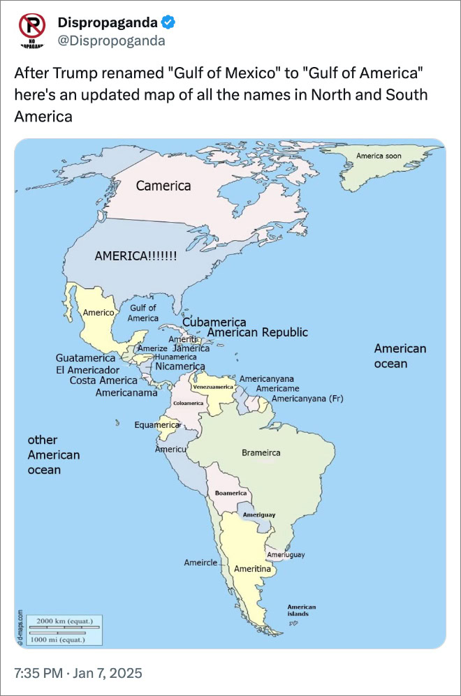 After Trump renamed "Gulf of Mexico" to "Gulf of America" here's an updated map of all the names in North and South America