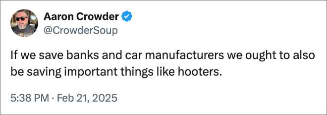 If we save banks and car manufacturers we ought to also be saving important things like hooters.