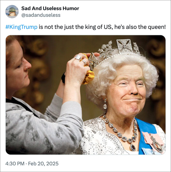 #KingTrump is not the just the king of US, he's also the queen!